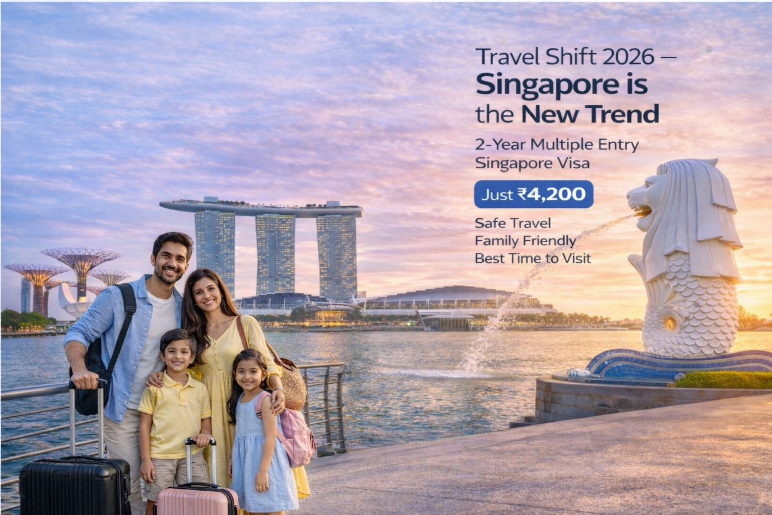 Travel Shift 2026 – Singapore is the New Trend